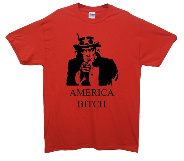 America Bitch Uncle Sam Printed T-Shirt - Mr Wings Emporium 