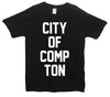 City Of Compton Printed T-Shirt - Mr Wings Emporium 