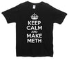 Breaking Bad Keep Calm And Make Meth Printed T-Shirt - Mr Wings Emporium 