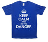 Breaking Bad Keep Calm And Be the Danger Printed T-Shirt - Mr Wings Emporium 