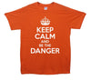 Breaking Bad Keep Calm And Be the Danger Printed T-Shirt - Mr Wings Emporium 