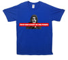 Fuck Her Right In The Pussy Printed T-Shirt - Mr Wings Emporium 