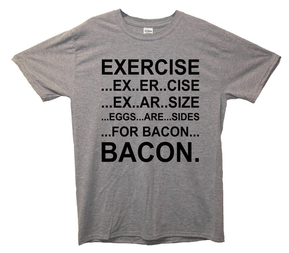 Exercise, Eggs Are Sides Printed T-Shirt - Mr Wings Emporium 