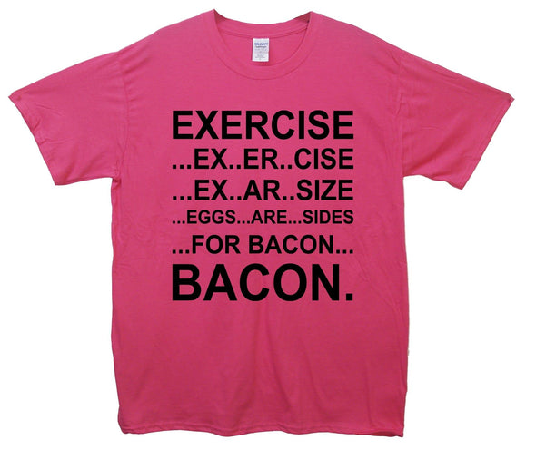 Exercise, Eggs Are Sides Printed T-Shirt - Mr Wings Emporium 