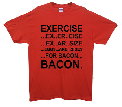 Exercise, Eggs Are Sides Printed T-Shirt - Mr Wings Emporium 