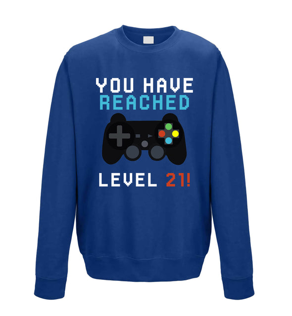 You Have Reached Level 21 Blue Printed Sweatshirt