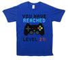 You Have Reached Level 21 Blue Printed T-Shirt
