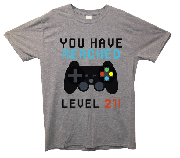 You Have Reached Level 21 Grey Printed T-Shirt