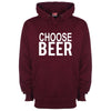 Choose Beer Printed Hoodie - Mr Wings Emporium 