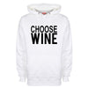 Choose Wine Printed Hoodie - Mr Wings Emporium 