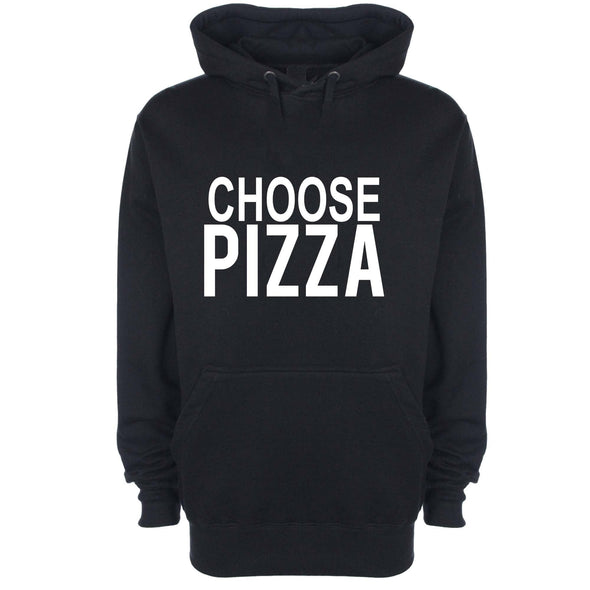 Choose Pizza Printed Hoodie - Mr Wings Emporium 