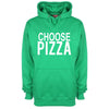 Choose Pizza Printed Hoodie - Mr Wings Emporium 