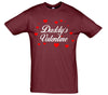 Daddy's Valentine Printed T-Shirt - Mr Wings Emporium 