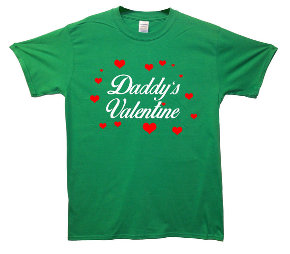 Daddy's Valentine Printed T-Shirt - Mr Wings Emporium 