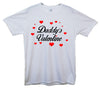 Daddy's Valentine Printed T-Shirt - Mr Wings Emporium 