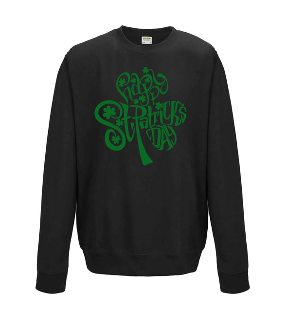 Happy St Patricks Day Shamrock Printed Sweatshirt - Mr Wings Emporium 