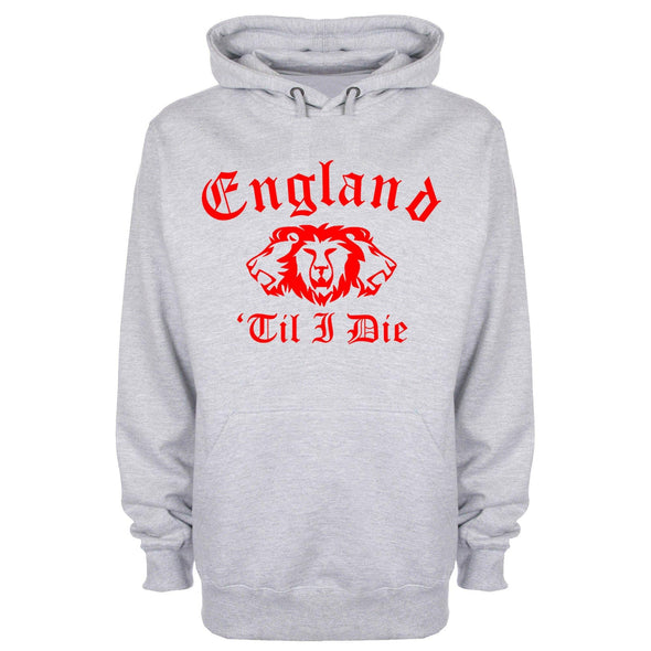 England Till I Die Hoodie - Mr Wings Emporium 