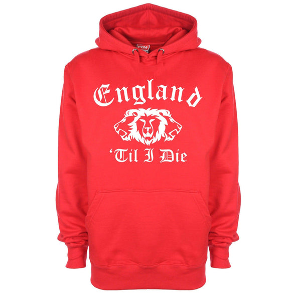 England Till I Die Hoodie - Mr Wings Emporium 