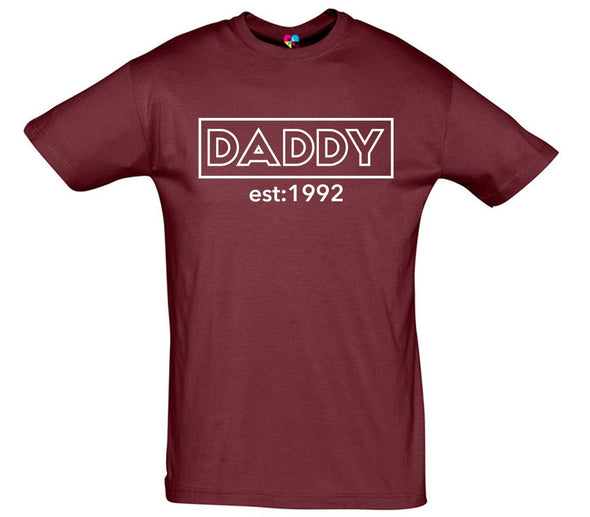 Custom EST Daddy Printed T-Shirt - Mr Wings Emporium 