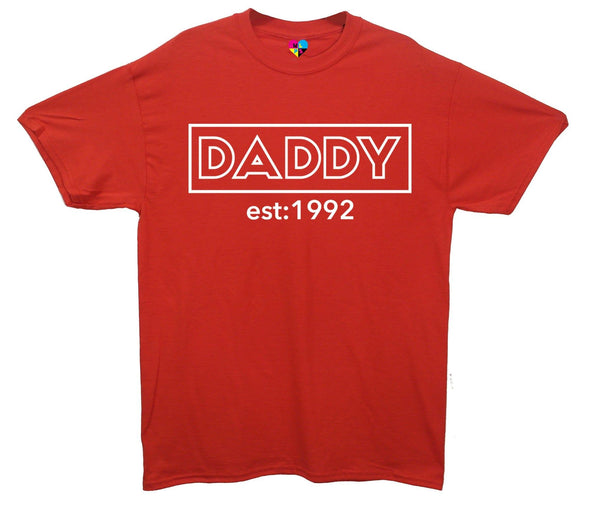 Custom EST Daddy Printed T-Shirt - Mr Wings Emporium 