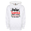 Dear Santa, How Much Do You Already Know? Printed Hoodie - Mr Wings Emporium 