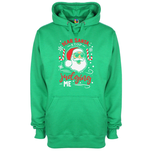 Dear Santa, Stop Judging Me Printed Hoodie - Mr Wings Emporium 