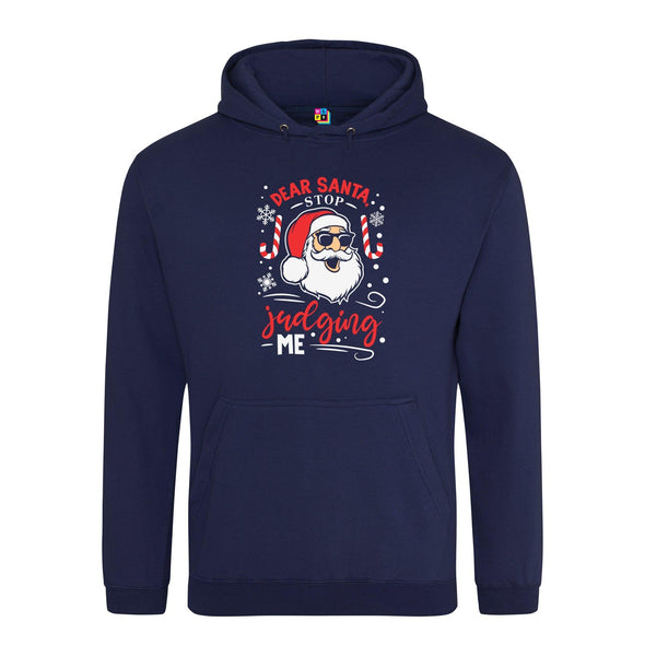 Dear Santa, Stop Judging Me Printed Hoodie - Mr Wings Emporium 