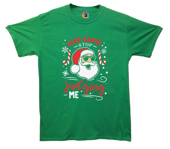 Dear Santa, Stop Judging Me Printed T-Shirt - Mr Wings Emporium 