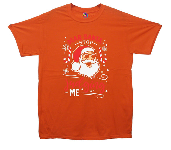 Dear Santa, Stop Judging Me Printed T-Shirt - Mr Wings Emporium 