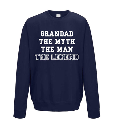 Grandad The Myth The Man The Legend Printed Sweatshirt - Mr Wings Emporium 