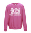 Grandad The Myth The Man The Legend Printed Sweatshirt - Mr Wings Emporium 