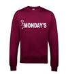 Fuck Monday's Printed Sweatshirt - Mr Wings Emporium 