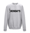 Fuck Monday's Printed Sweatshirt - Mr Wings Emporium 