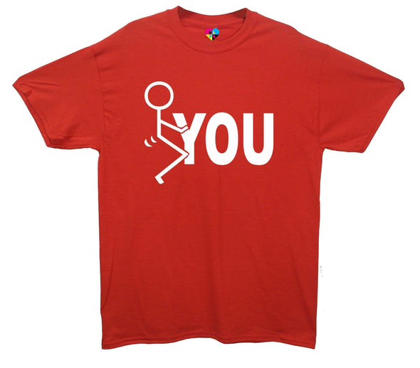 Fuck You Stick Man Printed T-Shirt - Mr Wings Emporium 