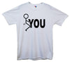 Fuck You Stick Man Printed T-Shirt - Mr Wings Emporium 