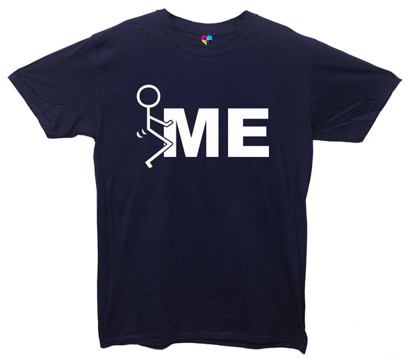 Fuck Me Stick Man Printed T-Shirt - Mr Wings Emporium 