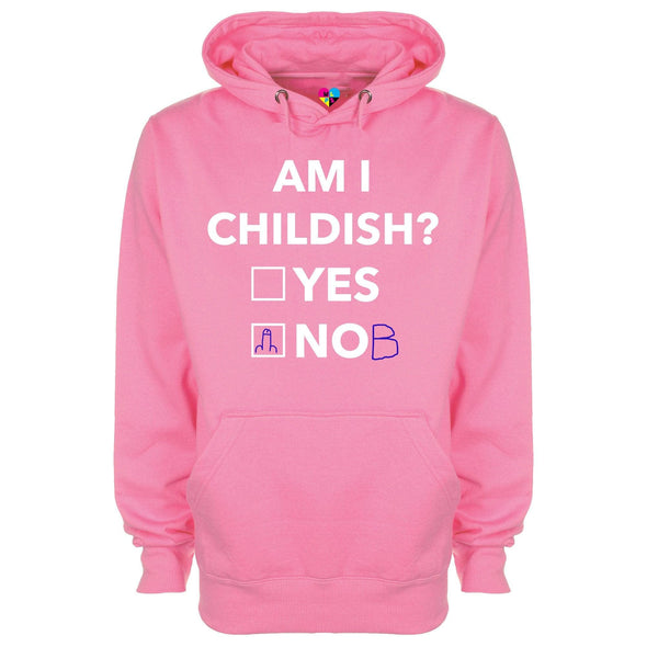 Am I Childish Printed Hoodie - Mr Wings Emporium 