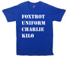 Foxtrot Uniform Charlie Kilo Pohnetic Alaphabet Printed T-Shirt - Mr Wings Emporium 