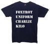 Foxtrot Uniform Charlie Kilo Pohnetic Alaphabet Printed T-Shirt - Mr Wings Emporium 