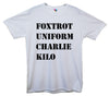 Foxtrot Uniform Charlie Kilo Pohnetic Alaphabet Printed T-Shirt - Mr Wings Emporium 