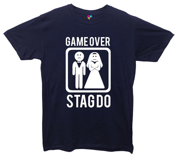 Game Over Stag Do Printed T-Shirt - Mr Wings Emporium 