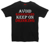 Avoid Hangovers Keep On Drinking Printed T-Shirt - Mr Wings Emporium 