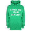 Show Me Your Doggies Green Printed Hoodie