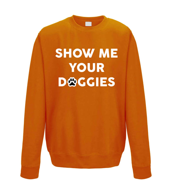 Show Me Your Doggies Orange Printed Sweatshirt