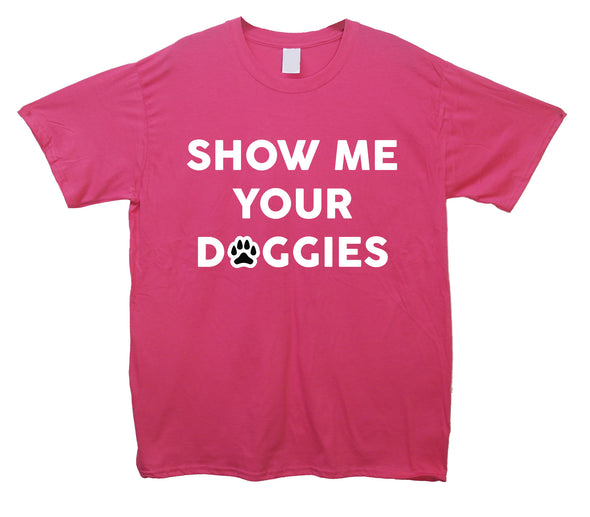 Show Me Your Doggies Pink Printed T-Shirt