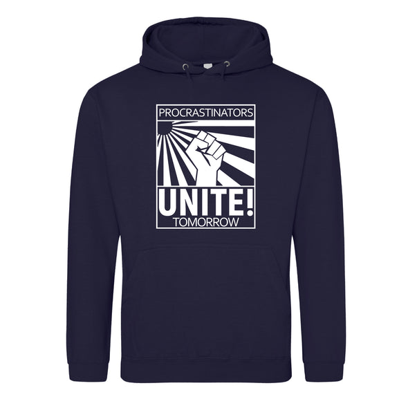 Procrastinators Unite! Tomorrow Navy Printed Hoodie