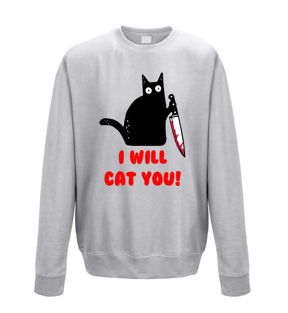 I Will Cat You Grey Printed Sweatshirt