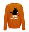 I Will Cat You Orange Printed Sweatshirt