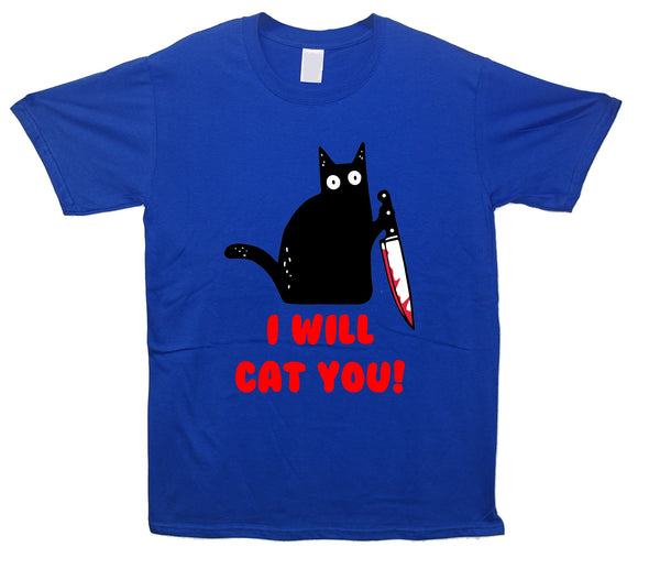 I Will Cat You Blue Printed T-Shirt