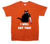 I Will Cat You Orange Printed T-Shirt
